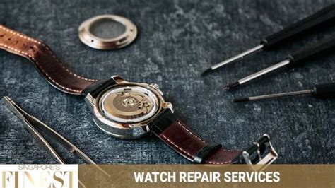 Rolex watch repair singapore